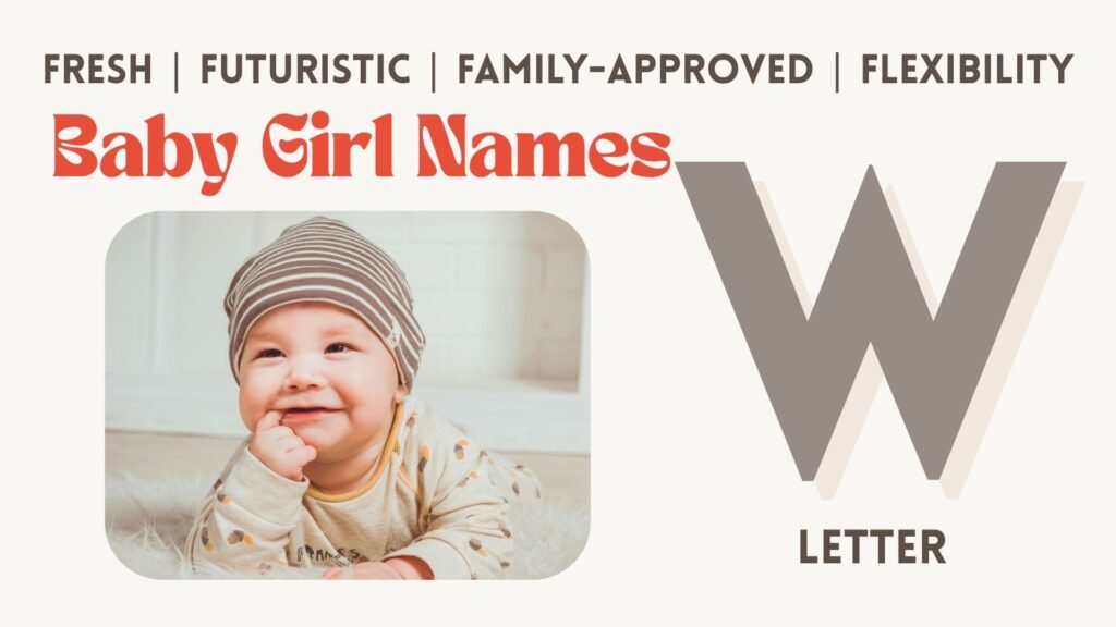 baby girl names starting with W