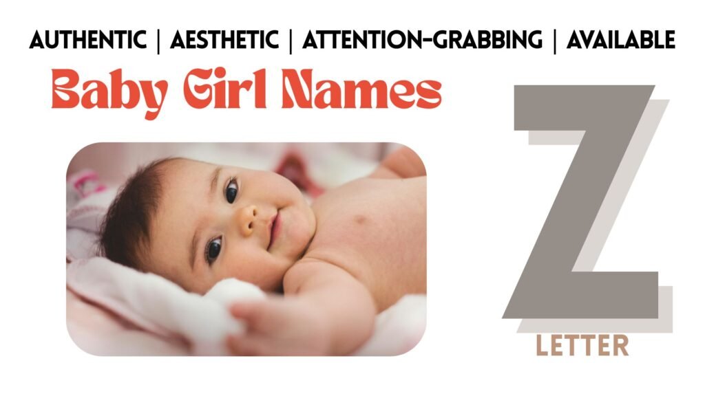 baby girl names starting with Z