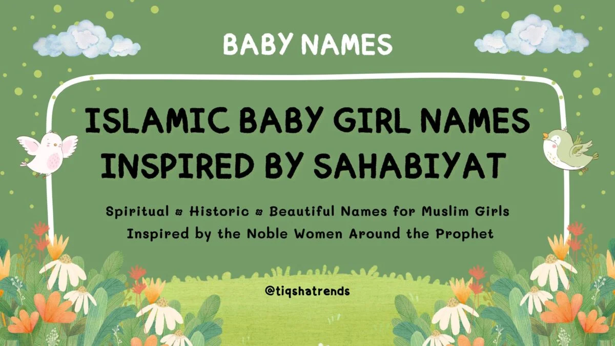 islamic baby girl names inspired by sahabiyat, baby names image, hindu baby names pic, lord shiva baby name image, unique baby name idea, trending baby names 2025, indian baby name wallpaper, cute baby name picture, naam image, vedic baby names photo, god inspired baby names image, religious baby name photo, baby names, hindu baby names, baby boy names, baby girl names, modern baby names, unique baby names, trendy baby names 2025, indian baby names, vedic names, sanskrit names, lord shiva names, lord vishnu names, lord krishna names, goddess lakshmi names, god names for baby, mythological baby names, rare baby names, tiqsha trends, best baby names, baby name ideas, naam, hindu naam, naam list, newborn baby names, indian culture names